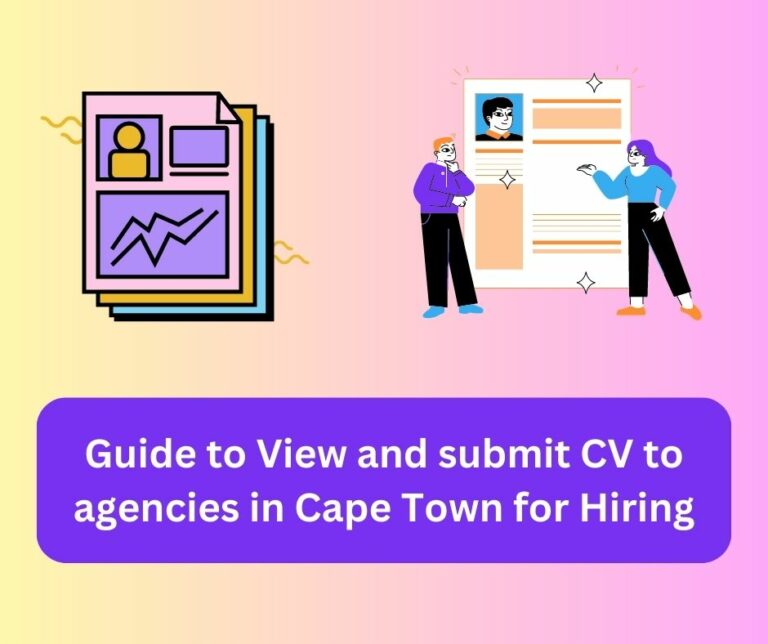 Guide to View and submit CV to agencies in Cape Town for Hiring