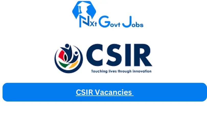 New X8 CSIR Vacancies 2024 | Apply Now @www.csir.co.za for Properties Supervisor, Senior Backend Software Developers Jobs