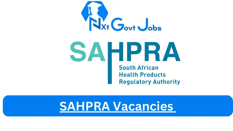 SAHPRA Vacancies 2024