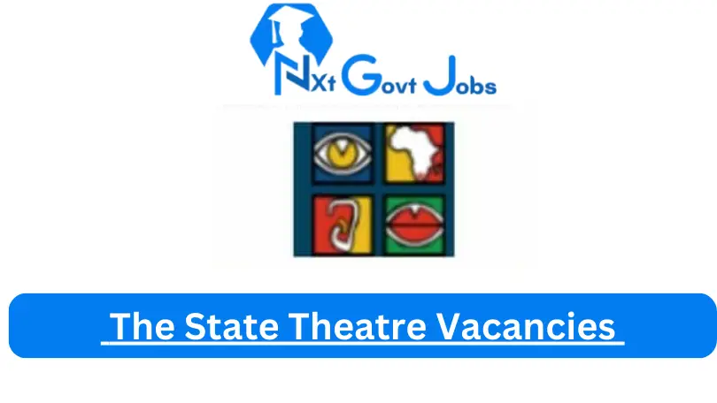 The State Theatre Vacancies 2024