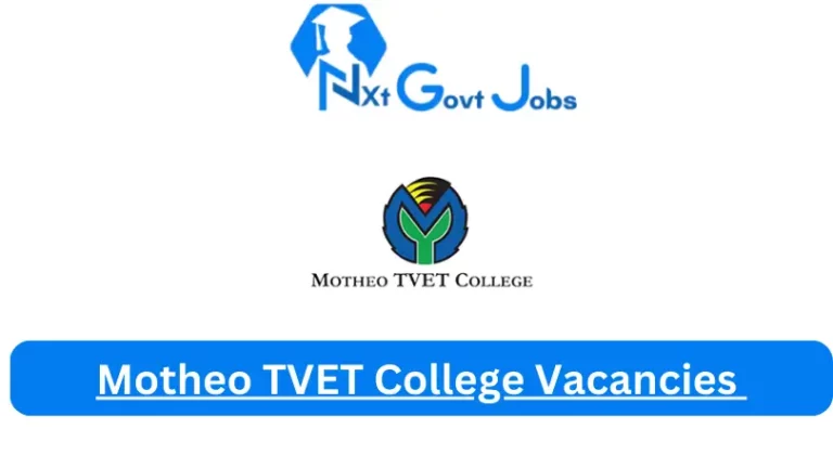 Motheo TVET College Vacancies 2024 @www.motheotvet.edu.za Careers