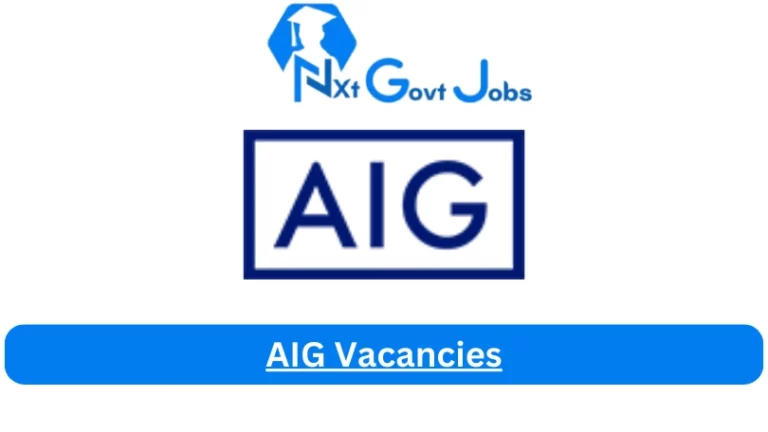 1x AIG Vacancies 2024 @www.aig.co.za Career Portal