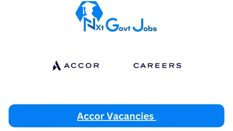 17x New Accor Vacancies 2024 @careers.accor.com Career Portal