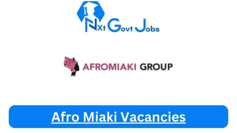 2X New Afro Miaki Vacancies 2024 @www.afromiaki.com Career Portal