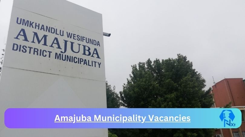 New X1 Amajuba Municipality Vacancies 2024 | Apply Now @www.amajuba.gov.za for Cleaner, Supervisor, Admin, Assistant Jobs