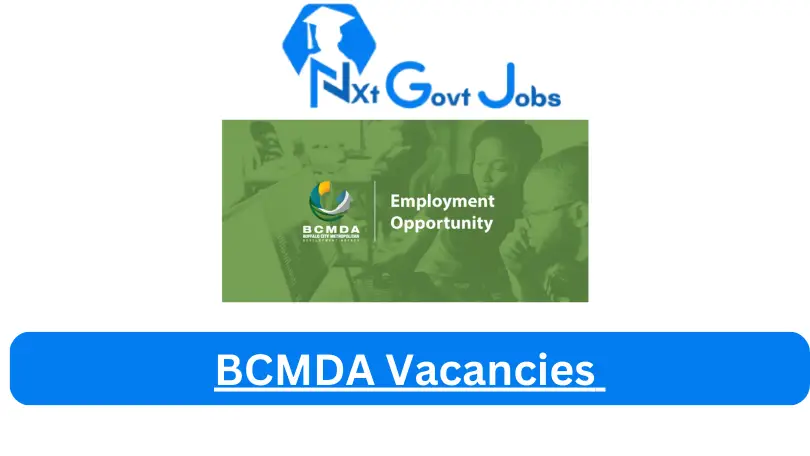 New X1 BCMDA Vacancies 2024 | Apply Now @bcmda.org.za for Cleaner, Supervisor, Admin, Assistant Jobs