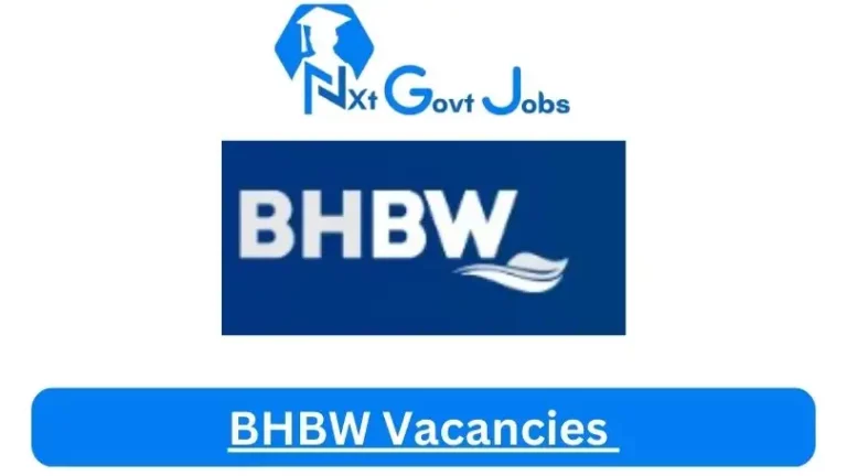 New X1 BHBW Vacancies 2024 | Apply Now @www.bhbw.co.za for Cleaner, Supervisor Jobs