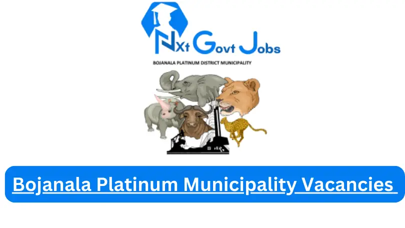 New Bojanala Platinum Municipality Vacancies 2024 | Apply Now @bojanala.gov.za for Supervisor, Admin, Assistant Jobs