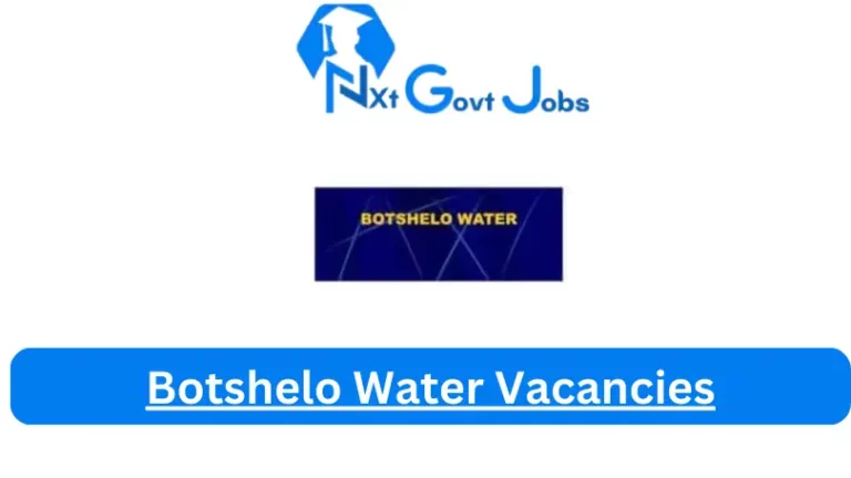 New Botshelo Water Vacancies 2024 @www.botshelowater.co.za Careers Portal