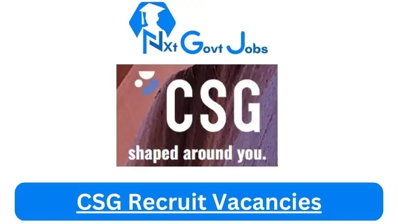 CSG-Recruit-Vacancies 2024 - Nxtgovtjobs CSG Recruit Vacancies 2024 @csgrecruit.co.za Career Portal - New CSG Recruit Vacancies 2024 @csgrecruit.co.za Career Portal