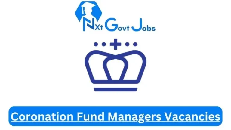 New Coronation Fund Managers Vacancies 2024 | Apply Now @www.coronation.com for Admin, Assistant Jobs