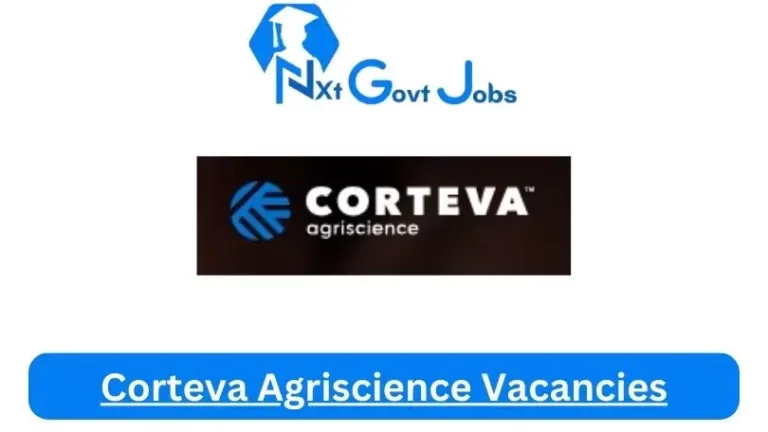 5X New Corteva Agriscience Vacancies 2024 @www.corteva.co.za Career Portal