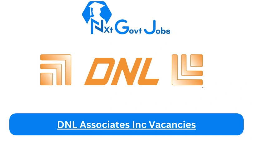 DNL Associates Inc Vacancies 2023 @dnlinc.co.za Career Portal - Nxtgovtjobs DNL Associates Inc Vacancies 2024 @dnlinc.co.za Career Portal - New DNL Associates Inc Vacancies 2024 @dnlinc.co.za Career Portal