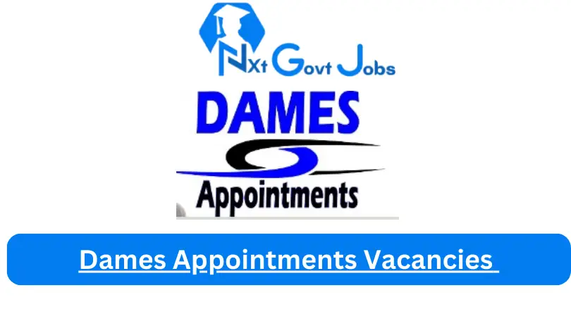 Dames Appointments Vacancies 2023 @www.damesappointments.co.za Career Portal - Nxtgovtjobs Dames Appointments Vacancies 2024 @www.damesappointments.co.za Career Portal - New Dames Appointments Vacancies 2024 @www.damesappointments.co.za Career Portal