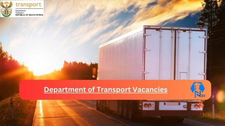 New Department of Transport Vacancies 2024 | Apply Now @www.transport.gov.za for Cleaner, Supervisor Jobs