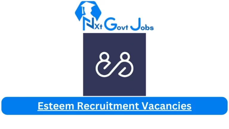 New Esteem Recruitment Vacancies 2024 @esteem-recruitment.business.site Career Portal