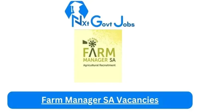 10X New Farm Manager SA Vacancies 2024 @www.farmmanagersa.co.za Career Portal