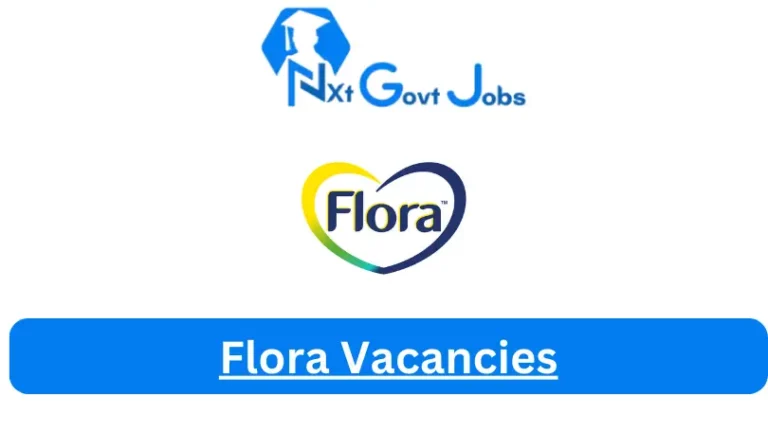 New Flora Vacancies 2024 @florastrongheart.co.za Career Portal