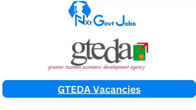 GTEDA Vacancies 2024