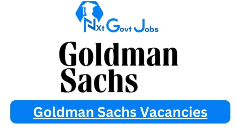 New X1 Goldman Sachs Vacancies 2024 | Apply Now @www.goldmansachs.com for Supervisor, Admin, Cleaner Jobs