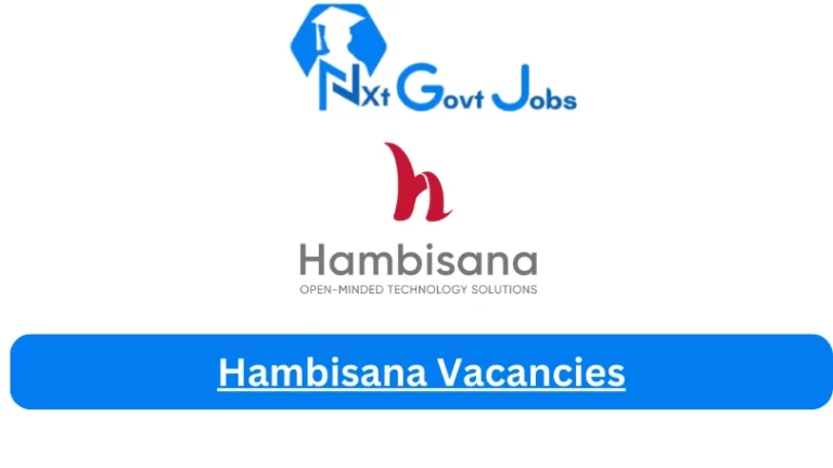 New Hambisana Vacancies 2024 @hambisana.com Career Portal