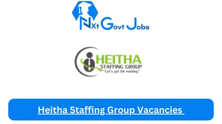 New Heitha Staffing Group Vacancies 2024 @heitha.co.za Career Portal