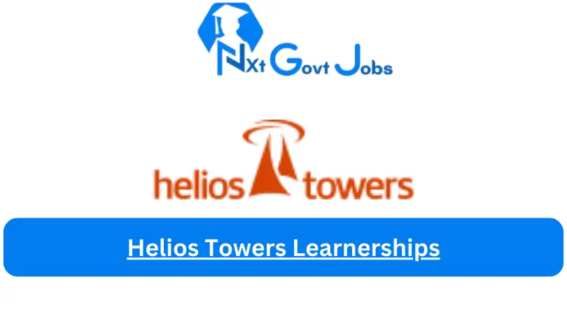 Helios Towers Learnerships 2023 Avaliable Learnerships