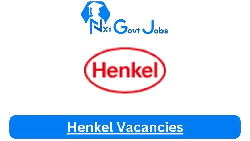 Henkel-Vacancies 2024 - Nxtgovtjobs Henkel Vacancies 2024 @www.henkel.com Career Portal - New Henkel Vacancies 2024 @www.henkel.com Career Portal