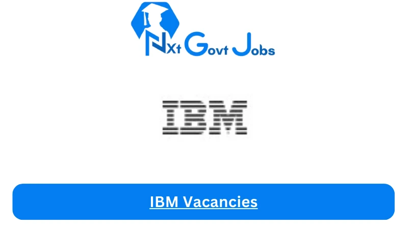 IBM Vacancies 2024