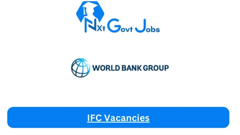 New IFC Vacancies 2024 @www.ifc.org Career Portal