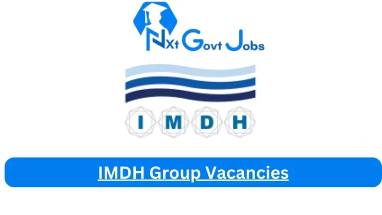 New IMDH Group Vacancies 2024 @imdhGroup.com Career Portal