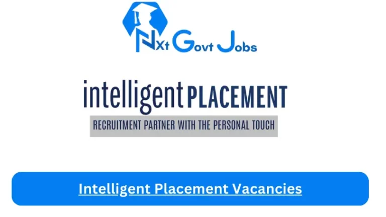 New Intelligent Placement Vacancies 2024 @www.intelligentplacement.co.za Career Portal