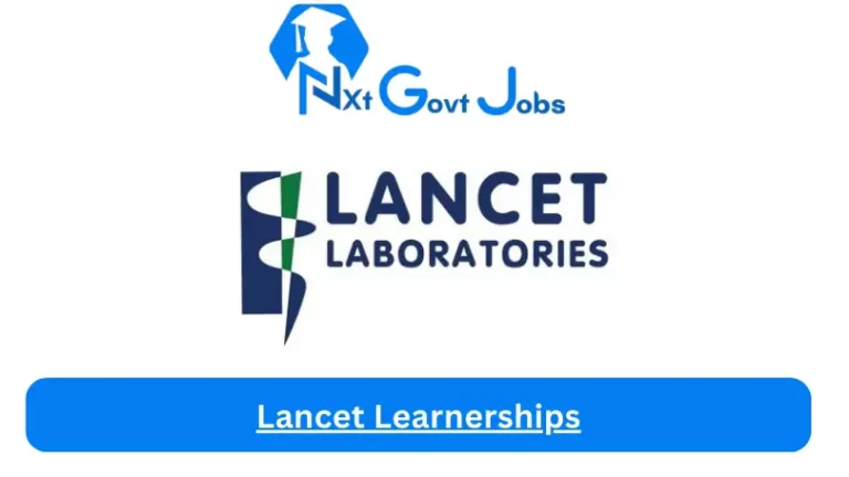 Lancet Learnerships 2023 Avaliable Learnerships