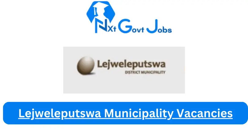 Lejweleputswa Municipality Vacancies 2023 @www.mylejweleputswa.co.za Careers Portal - Nxtgovtjobs Lejweleputswa Municipality Vacancies 2024 @www.mylejweleputswa.co.za Careers Portal - New Lejweleputswa Municipality Vacancies 2024 @www.mylejweleputswa.co.za Careers Portal