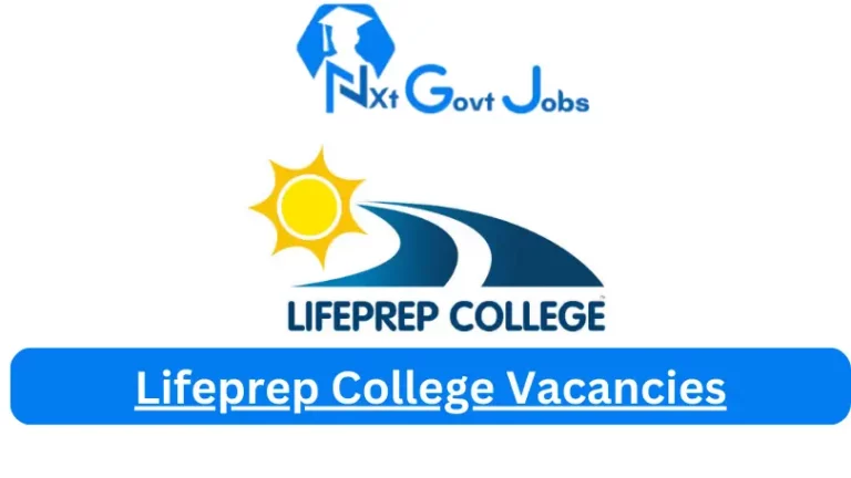 Lifeprep College Vacancies 2023 @www.lifeprepcollege.co.za Careers