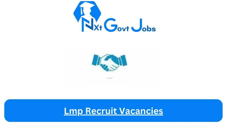 Lmp Recruit Vacancies 2023 @lmprecruit.com Career Portal - Nxtgovtjobs Lmp Recruit Vacancies 2024 @lmprecruit.com Career Portal - New Lmp Recruit Vacancies 2024 @lmprecruit.com Career Portal