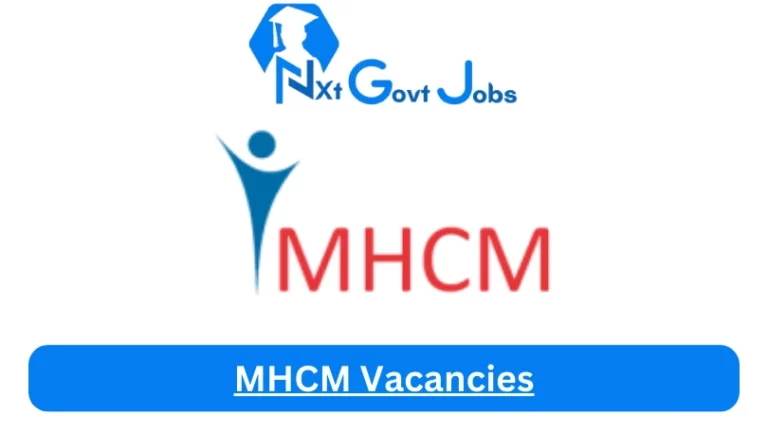 New MHCM Vacancies 2024 @www.mhcm.co.za Career Portal