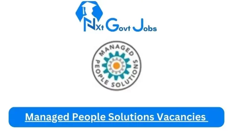 New Managed People Solutions Vacancies 2024 @managedpeoplesolutions.com Career Portal