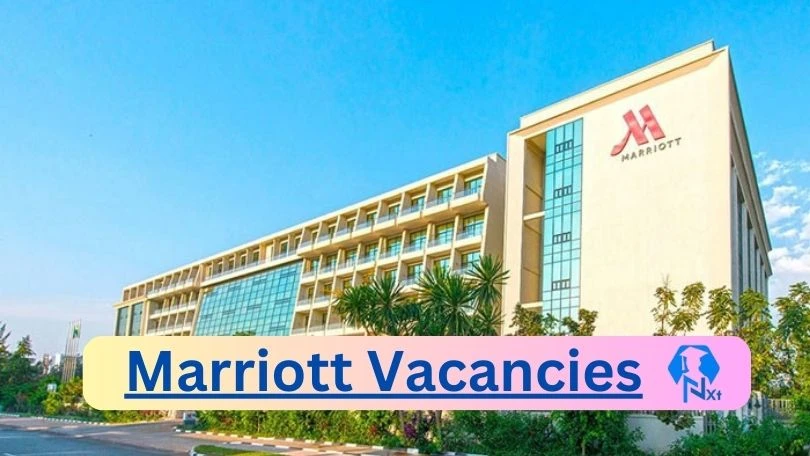 New X17 Marriott Vacancies 2024 | Apply Now @www.marriott.com for Security Director, Driver, General Manager Jobs