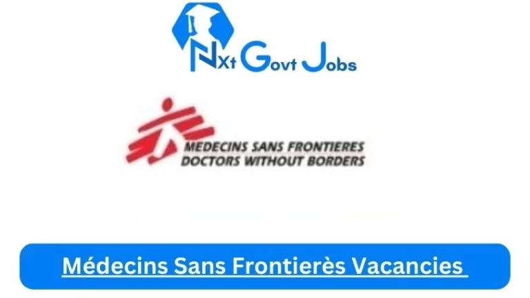5x New Médecins Sans Frontierès Vacancies 2024 @www.msf.org.za Career Portal