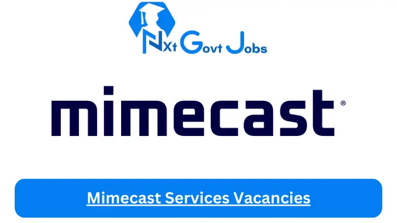 New X4 Mimecast Services Vacancies 2024 | Apply Now @careers.mimecast.com for FP&A Analyst, Managed Service Engineer Jobs