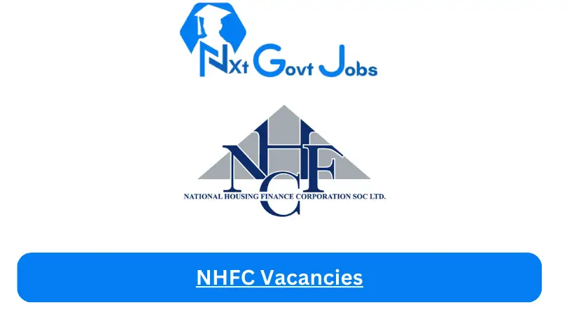NHFC Vacancies 2023 @nhfc.co.za Careers