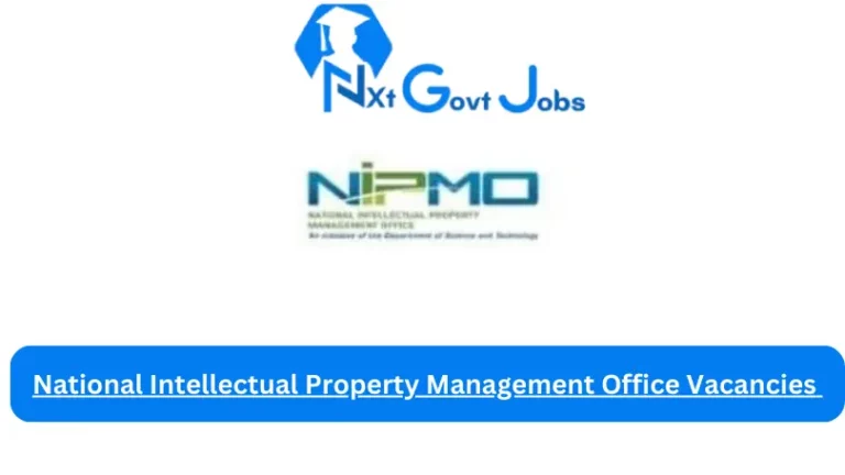 New National Intellectual Property Management Office Vacancies 2024 @www.nipmo.dst.gov.za Careers Portal