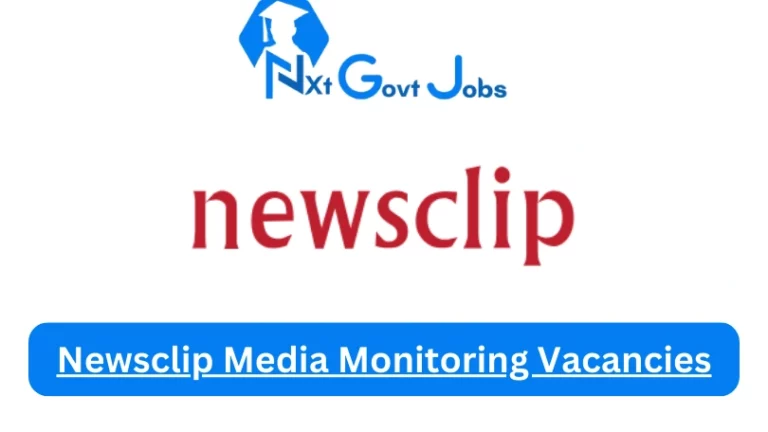 New Newsclip Media Monitoring Vacancies 2024 @www.newsclip.co.za Career Portal