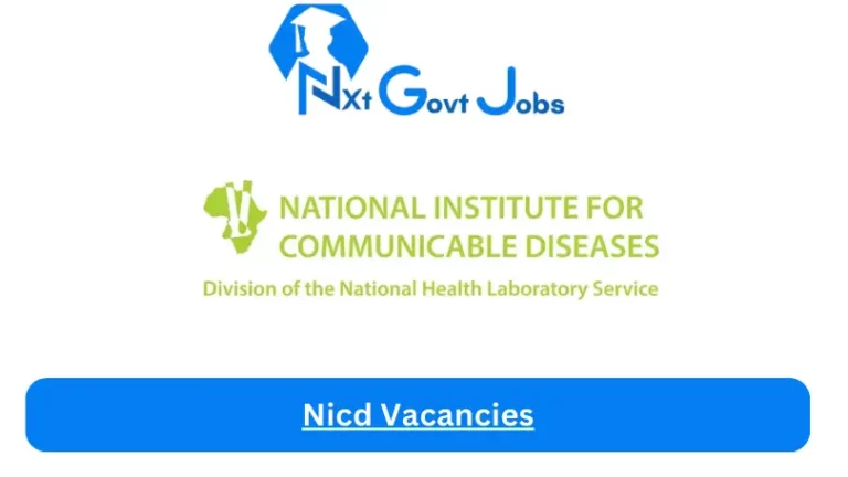Nicd Vacancies Opportunities 2024 @www.nicd.ac.za Career Portal