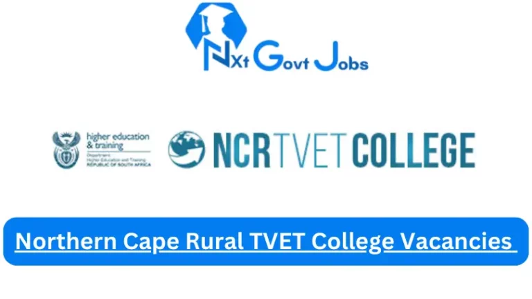 Northern Cape Rural TVET College Vacancies 2024 @ncrtvet.com Careers