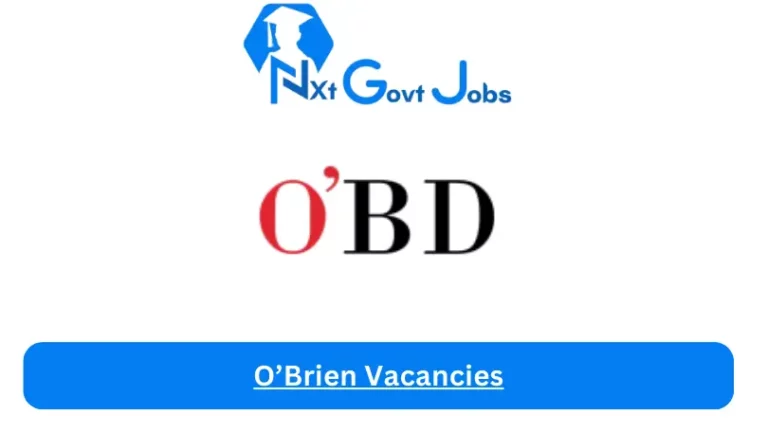 New O’Brien Vacancies 2024 @obriendesign.co.za Career Portal