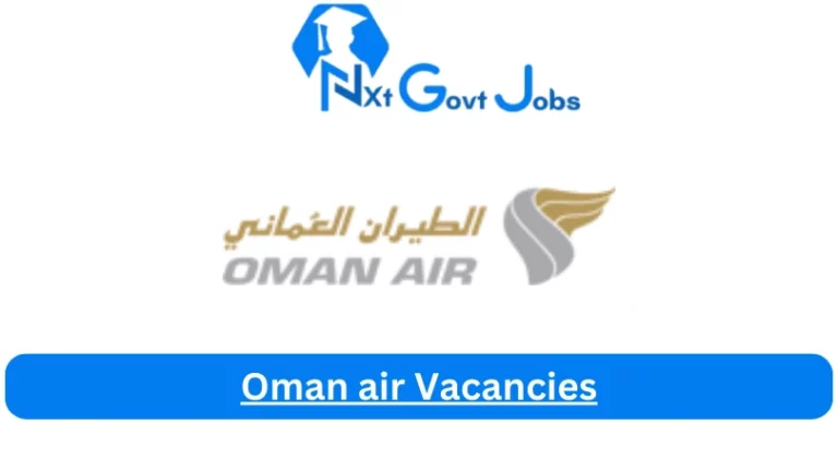 New X1 Oman air Vacancies 2024 | Apply Now @www.omanair.com for Admin, Cleaner, Assistant Jobs