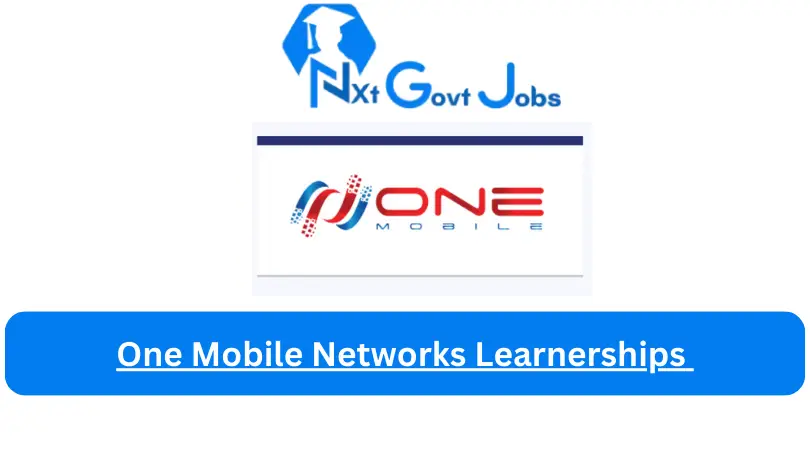 One Mobile Networks Learnerships 2023 Avaliable Learnerships