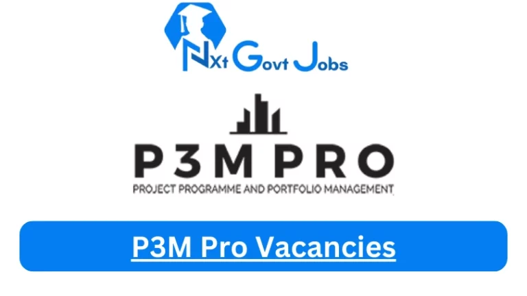 New P3M Pro Vacancies 2024 @www.p3mpro.co.za Career Portal